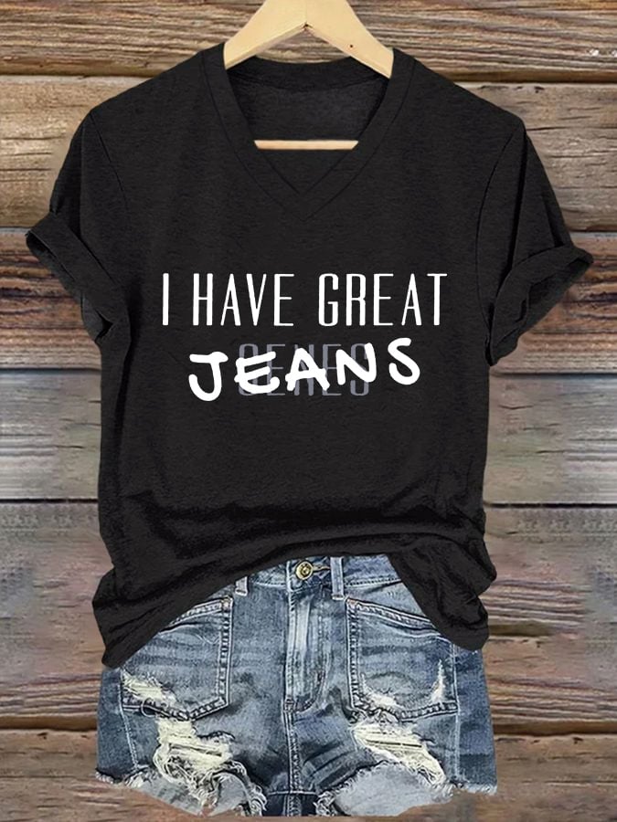 🔥Buy 3 Get 15% Off🔥V-Neck Retro I Have Great Jeans Genes Print T-Shirt