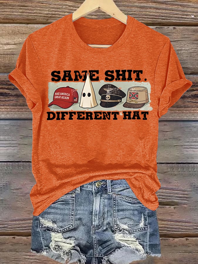 Women's Same Shit Different Hat T-Shirt
