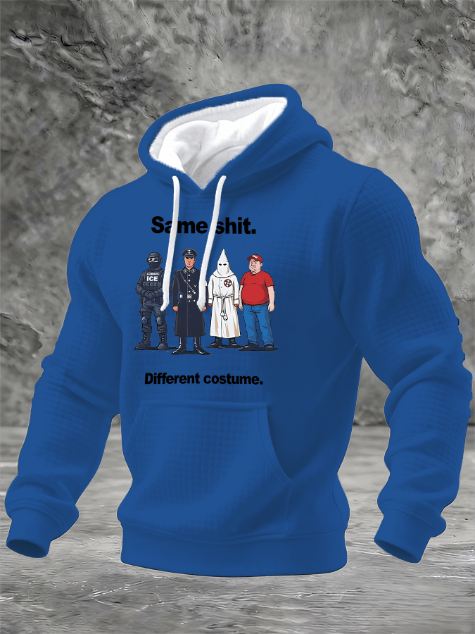 Men's Same shit Different costume Print Hoodie