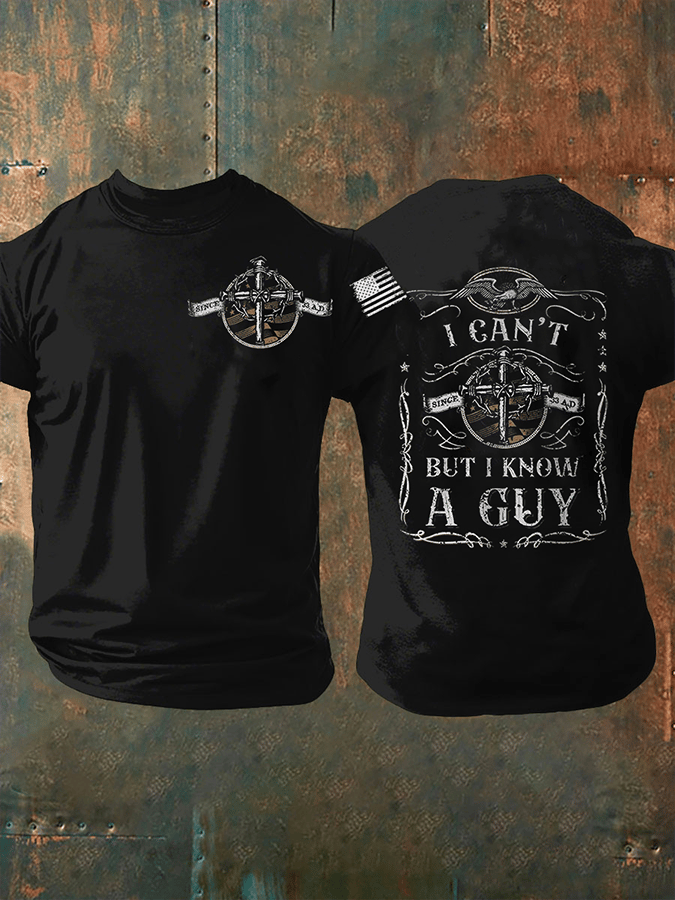 Men's I Can't But I Know A Guy Short-sleeved T-shirt