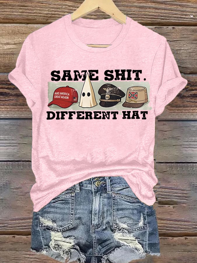 Women's Same Shit Different Hat T-Shirt