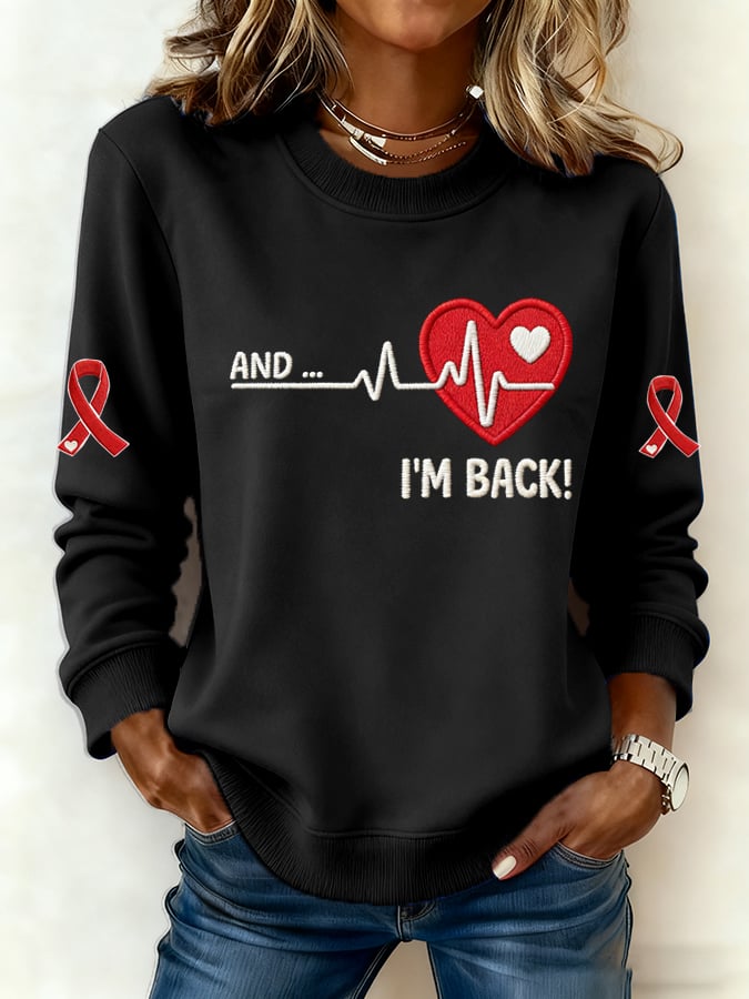 Women's Annnd I'm Back Heartbeat Print Sweatshirt