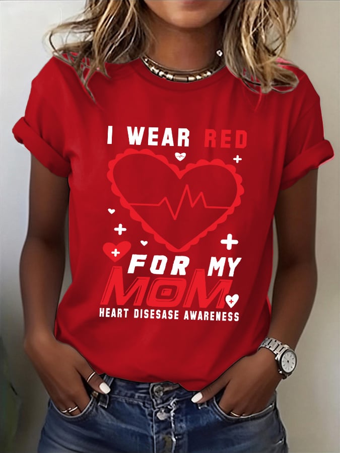 Women's Heart Disease Awareness Print T-shirt