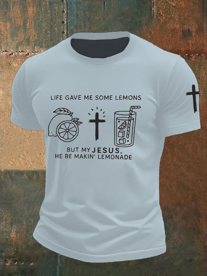 Men's Life Gave Me Some Lemons, But My Jesus Turned Them Into Lemonade Faith Printed Shirt