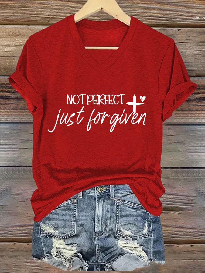 Women's not perfect, just FORGIVEN Print Caasual T-shirt