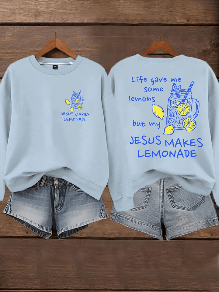 Women's Life Gave Me Some Lemons, But My Jesus Turned Them Into Lemonade Faith Print Hoodie
