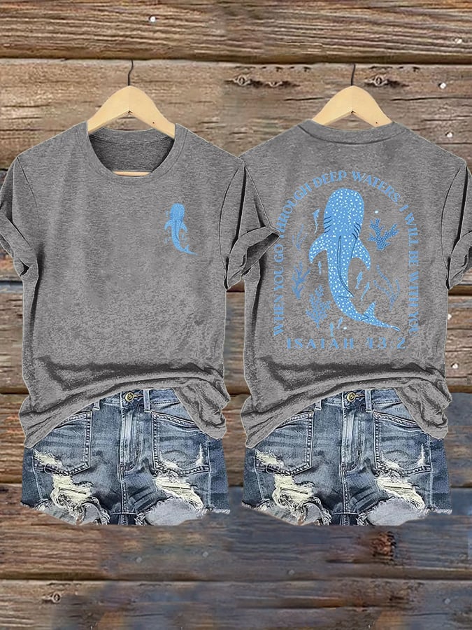 Women's When You Go Through Deep Waters, I'Ll Be With You Print Shirt