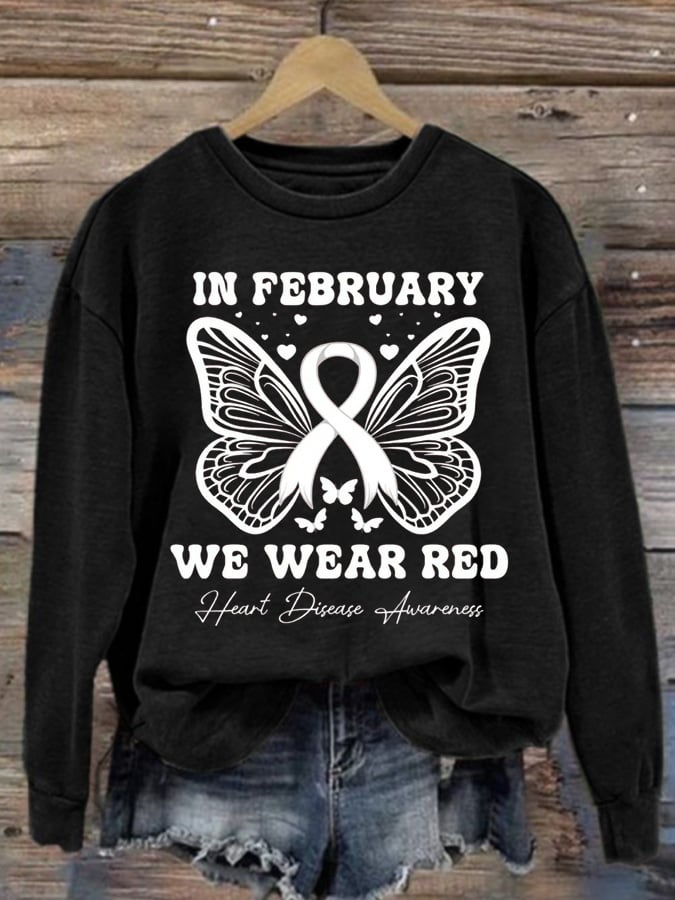 Women's Casual Heart Disease Awareness In February Wear Red Printed Long-Sleeve Sweatshirt