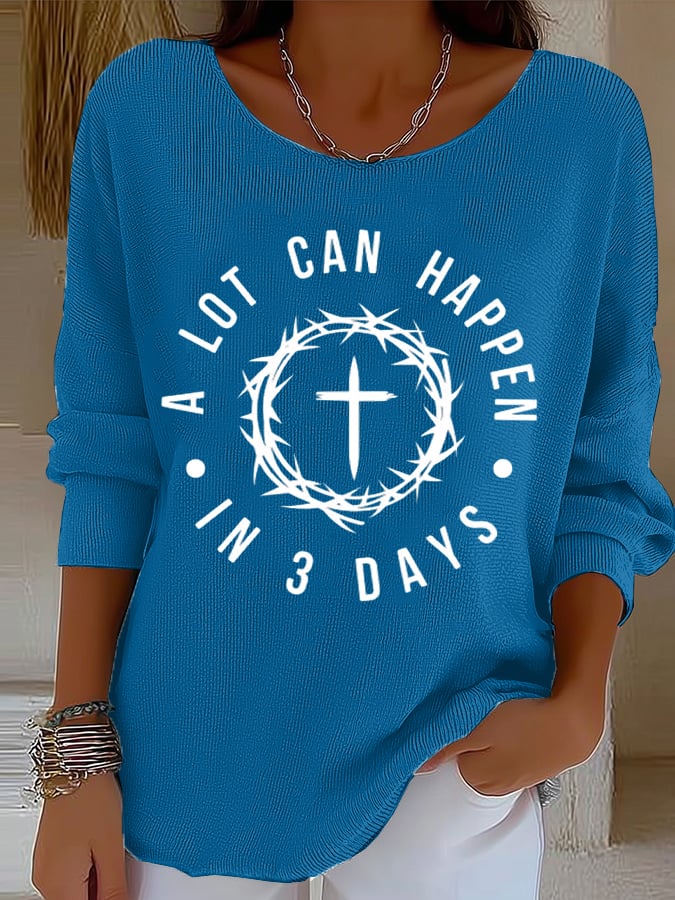 Women's Retro A Lot Can Happen In 3 Days Print Sweater