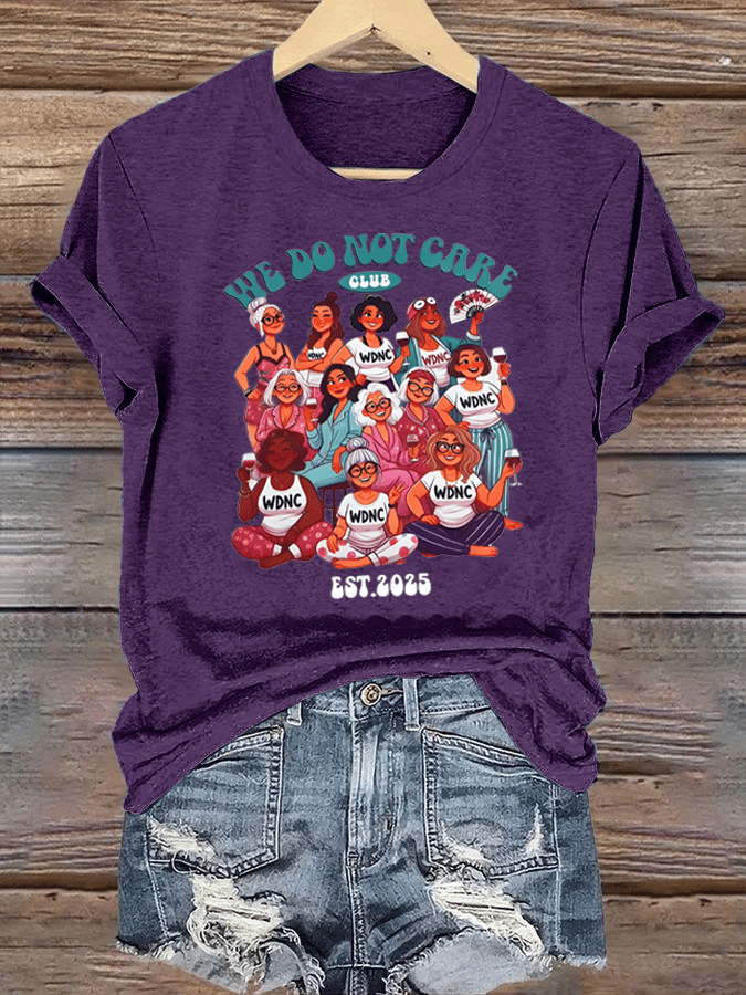 Women's We don't care about club print T-shirt