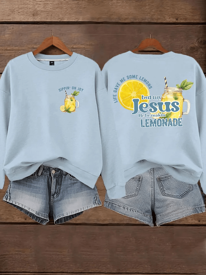 Women's Life Gave Me Some Lemons, But My Jesus Turned Them Into Lemonade Faith Print Hoodie