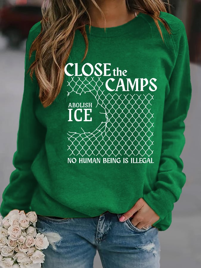 Women's Abolish ICE Close The Camps Printed Sweatshirt