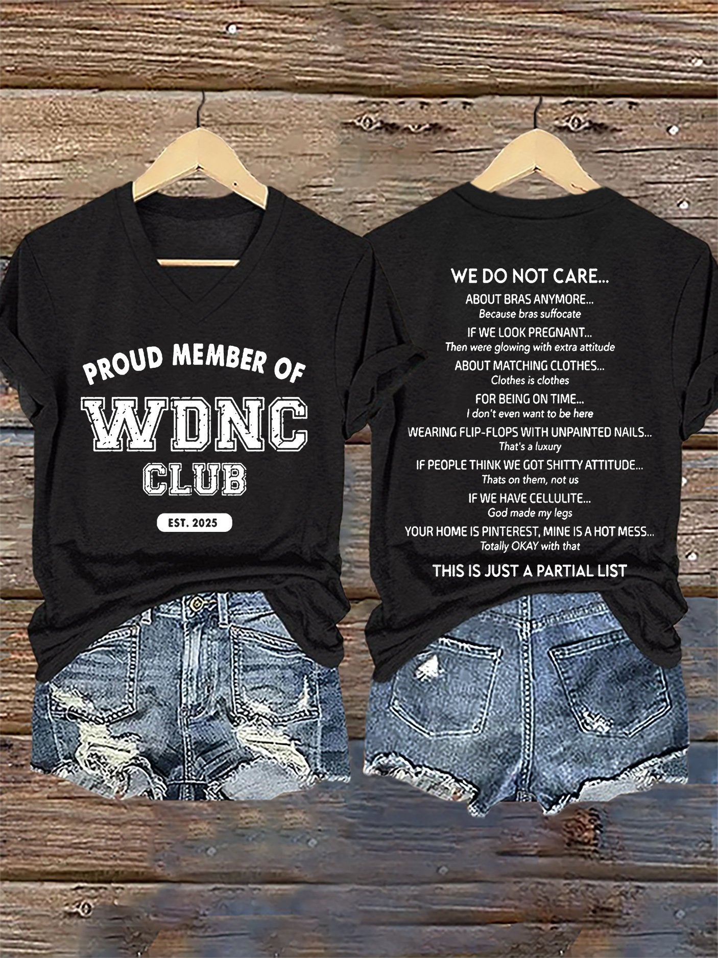 🔥Buy 3 Get 15% Off🔥V-Neck Retro Proud Member Of WDNC Club Est. 2025 We Do Not Care Print T-Shirt