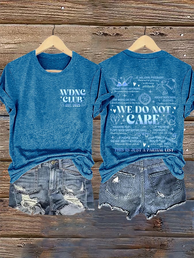 🔥Buy 3 Get 15% Off🔥Retro Proud Member Of WDNC Club Est. 2025 We Do Not Care Print T-Shirt