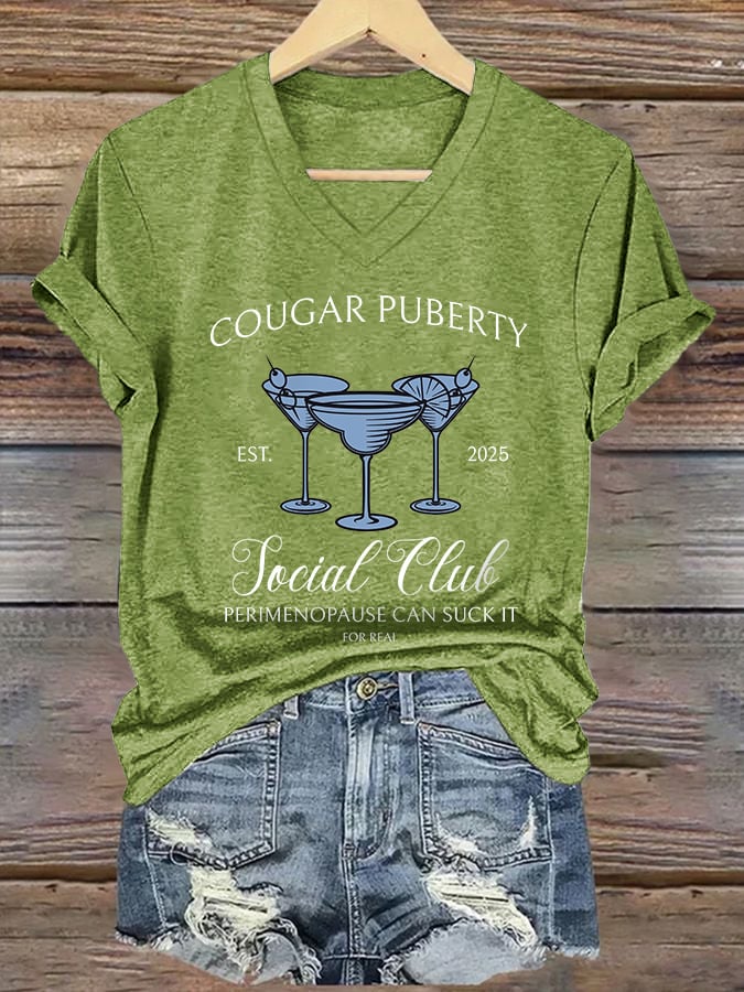 🔥Buy 3 Get 15% Off🔥V-Neck Retro Cougar Puberty Est. 2026 Social Club Perimenopause Can Suck It For Real Print T-Shirt
