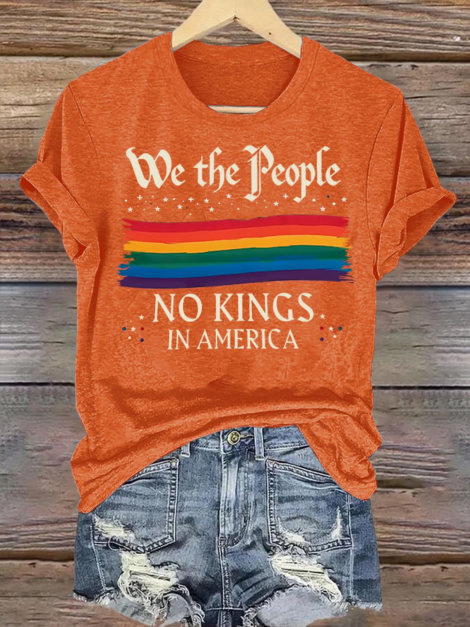 🔥Buy 3 Get 15% Off🔥Women's We the People NO KINGS IN AMERICA Printed Casual T-Shirt