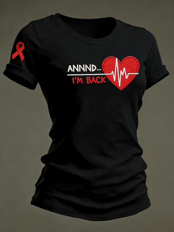 Women's Annnd I'm Back Heartbeat Print Casual T-Shirt