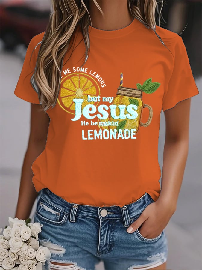 Women's Life Gave Me Some Lemons, But My Jesus Turned Them Into Lemonade Faith Print Shirt