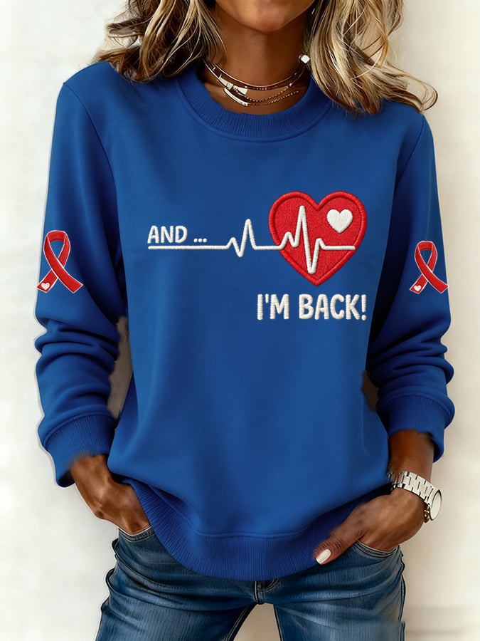 Women's Annnd I'm Back Heartbeat Print Sweatshirt