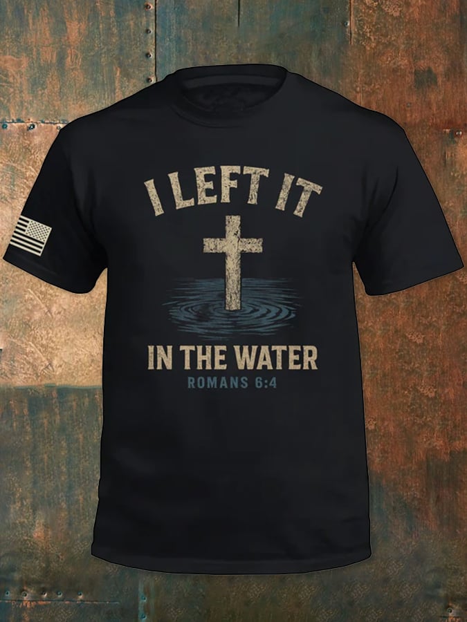 I Left It In The Water Christian Faith Print Men'S Short-Sleeved T-Shirt