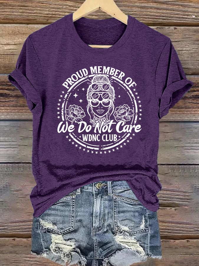 Women's Round-Neck Retro Funny Proud Member Of WDNC Club We Do Not Care Menopause Perimenopause Print T-Shirt