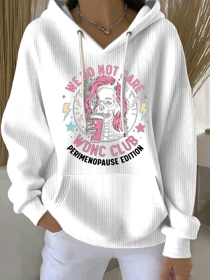 🔥Buy 3 Get 15% Off🔥Women's WDNC Menopause And Perimenopause Print Sweatshirt