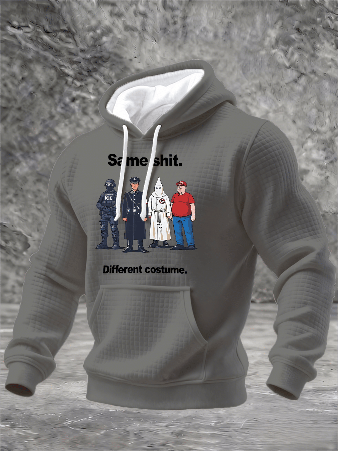 Men's Same shit Different costume Print Hoodie