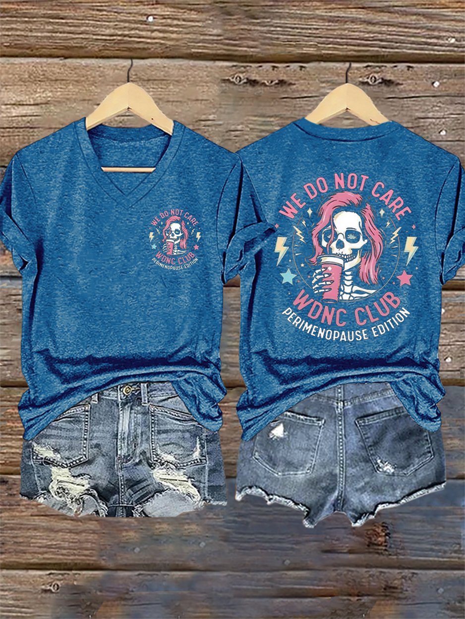 🔥Buy 3 Get 15% Off🔥V-Neck Retro We Do Not Care WDNC Club Perimenopause Edition Print T-Shirt