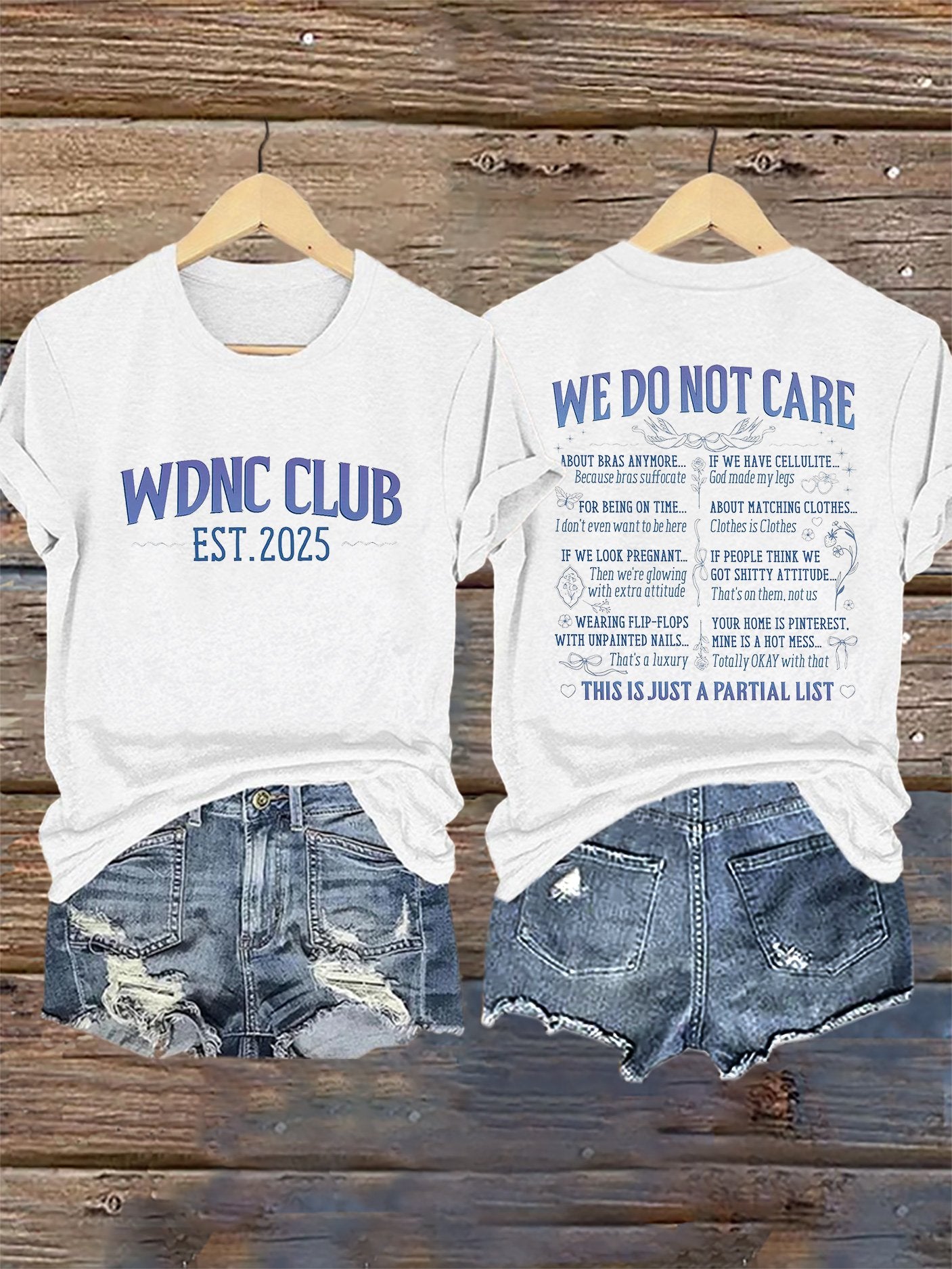 🔥Buy 3 Get 15% Off🔥Retro Proud Member Of WDNC Club Est. 2025 We Do Not Care Print T-Shirt