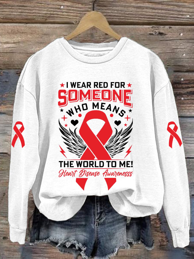 Women's Casual Heart Disease Awareness In February Wear Red Printed Long-Sleeve Sweatshirt