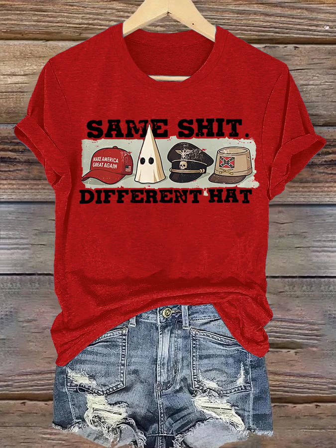 Women's Same Shit Different Hat T-Shirt