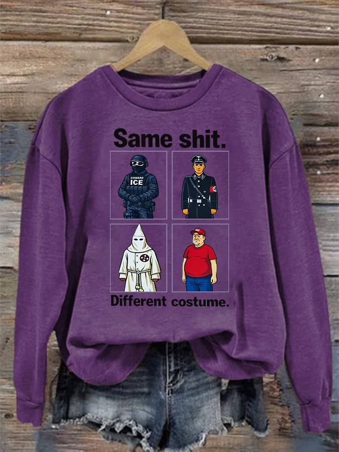Women's Same shit Different costume Print Sweater