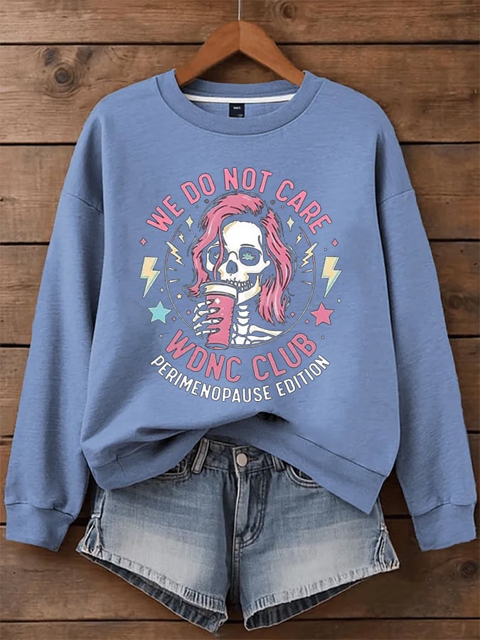 🔥Buy 3 Get 15% Off🔥Women's WDNC Menopause And Perimenopause Print Sweatshirt