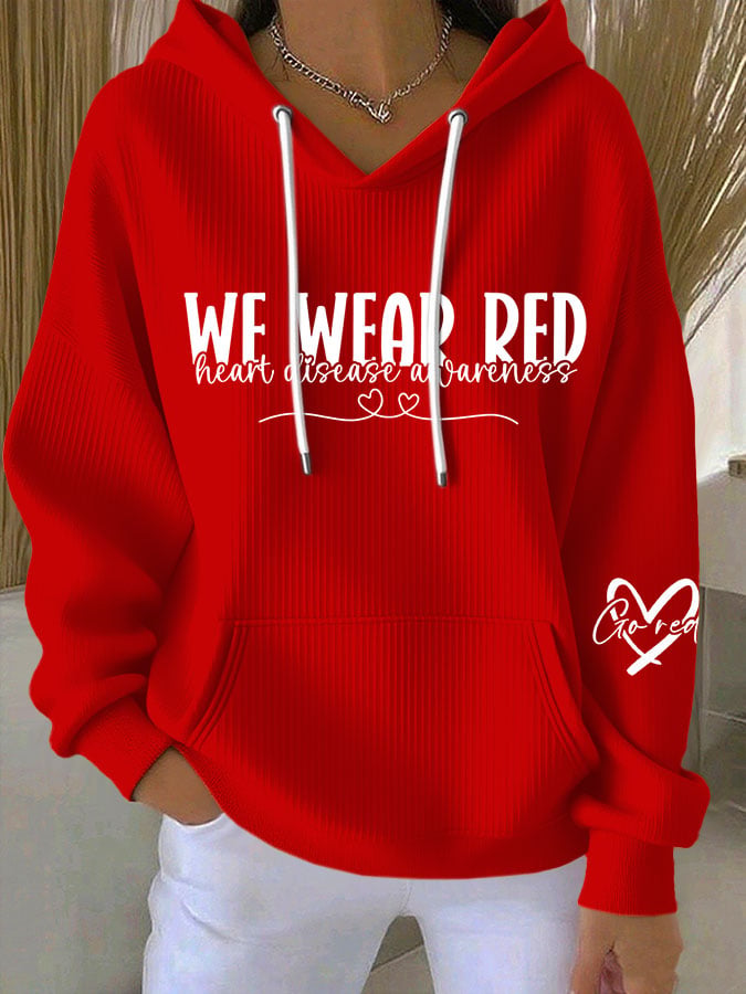 Women's Heart Disease Awareness We Wear Red Print Long-Sleeve Hooded Sweatshirt