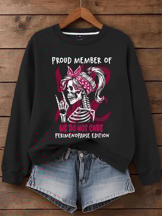 🔥Buy 3 Get 15% Off🔥Women's WDNC Menopause And Perimenopause Print Sweatshirt