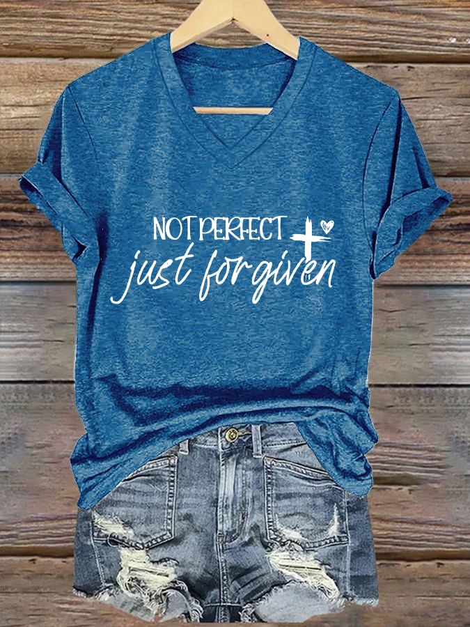 Women's not perfect, just FORGIVEN Print Caasual T-shirt