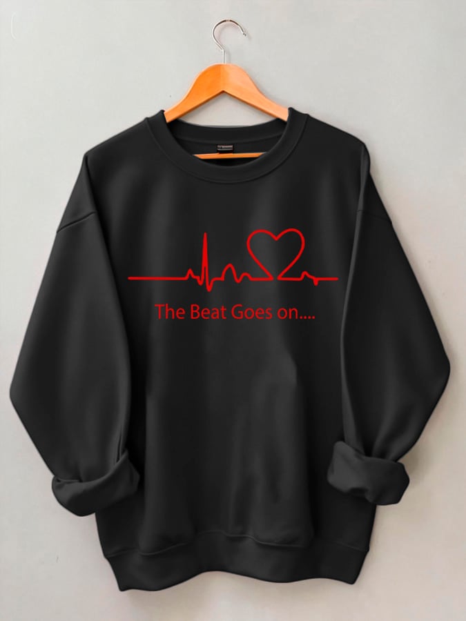 Women's Heart Disease Awareness The Beat Goes On Sweatshirt