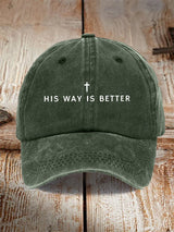 Unisex His Way Is Better Christian Print Hat