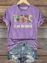 Women's  Retro Funny Proud Member Of Club Menopause Perimenopause Print T-Shirt