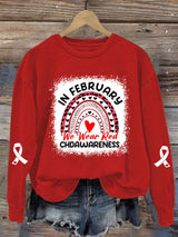 Women's Casual Heart Disease Awareness IN FEBRUARY We Wear Red Printed Long-Sleeve Sweatshirt