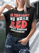 Women's Heart Disease Awareness Print T-shirt