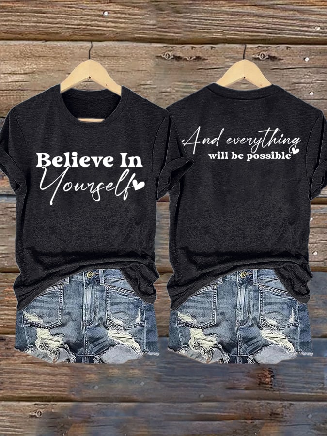 Women's Believe In Yourself Print Shirt