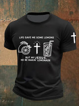 Men's  Life Gave Me Some Lemons, But My Jesus Turned Them Into Lemonade Faith  Printed Shirt