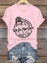 Retro Funny Proud Member Of WDNC Club We Do Not Care Menopause Perimenopause Print T-Shirt