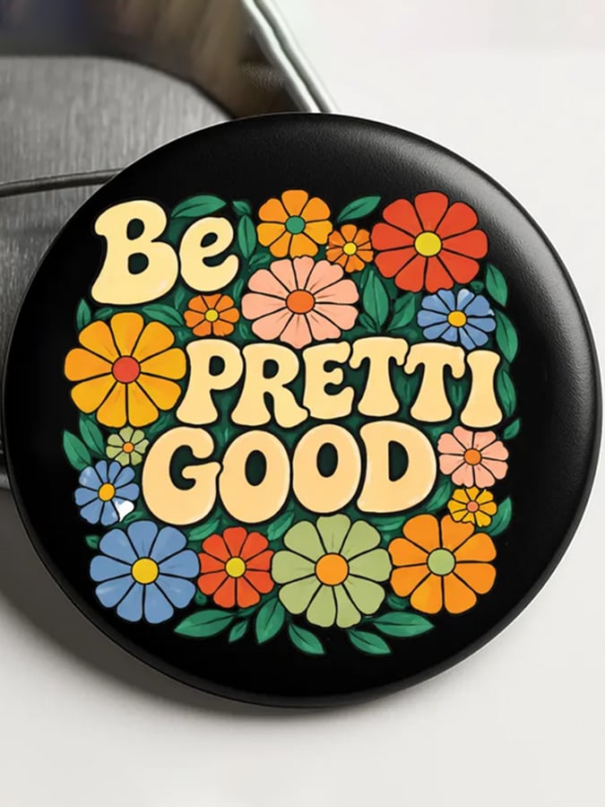 Be Pretty Good  Button