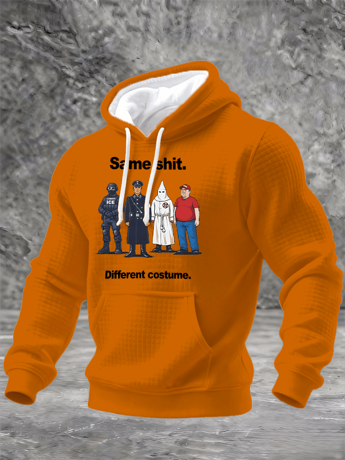 Men's  Same shit Different costume Print Hoodie