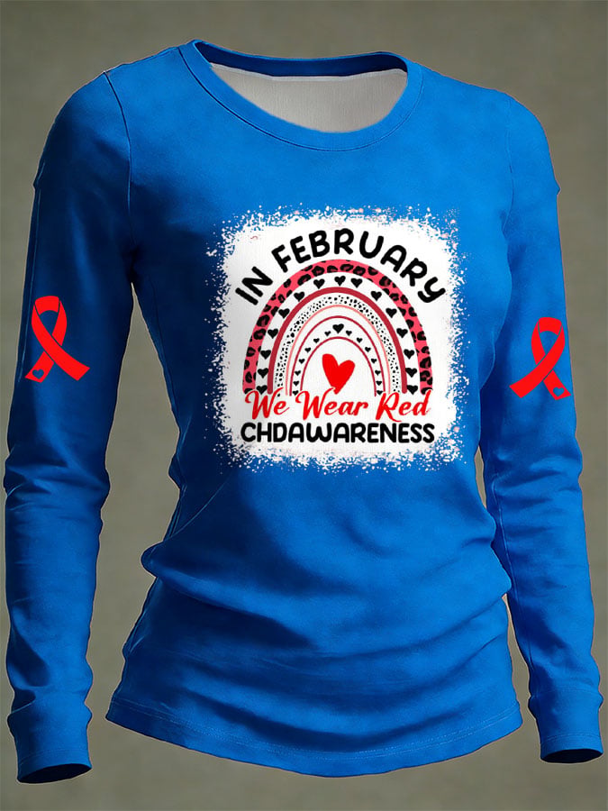 Women's Casual Heart Disease Awareness IN FEBRUARY We Wear Red Print Long-Sleeve T-Shirt