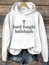 Women's Hard Fought Hallelujah Printed Long Sleeve Hoodie