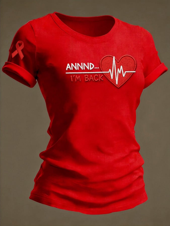 Women's Annnd I'm Back Heartbeat Print Casual T-Shirt
