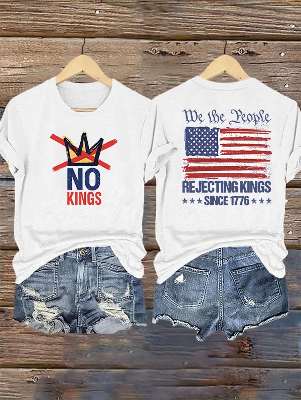 🔥Buy 3 Get 15% Off🔥Women's  No Kings, Rejecting Kings Since 1776, We The People T-Shirt